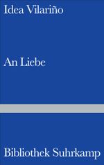 An Liebe Cover des Buches An Liebe (ISBN: 9783518223987)