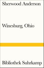 Winesburg, Ohio Cover des Buches Winesburg, Ohio (ISBN: 9783518240144)