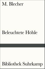 Beleuchtete Höhle Cover des Buches Beleuchtete Höhle (ISBN: 9783518240212)