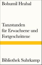 Tanzstunden für Erwachsene und Fortgeschrittene Cover des Buches Tanzstunden für Erwachsene und Fortgeschrittene (ISBN: 9783518240380)