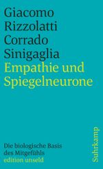 Empathie und Spiegelneurone Cover des Buches Empathie und Spiegelneurone (ISBN: 9783518260111)