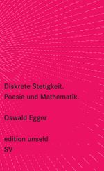 Diskrete Stetigkeit Cover des Buches Diskrete Stetigkeit (ISBN: 9783518260142)
