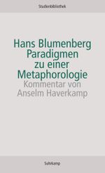 Paradigmen zu einer Metaphorologie Cover des Buches Paradigmen zu einer Metaphorologie (ISBN: 9783518270103)