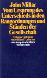 Vom Ursprung des Unterschieds in den Rangordnungen und Ständen der Gesellschaft. Cover des Buches Vom Ursprung des Unterschieds in den Rangordnungen und Ständen der Gesellschaft. (ISBN: 9783518280836)