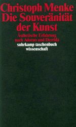 Die Souveränität der Kunst Cover des Buches Die Souveränität der Kunst (ISBN: 9783518285589)
