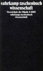 suhrkamp taschenbuch wissenschaft: Verzeichnis der Bände 1-1000 Cover des Buches suhrkamp taschenbuch wissenschaft: Verzeichnis der Bände 1-1000 (ISBN: 9783518286005)