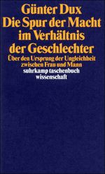 Die Spur der Macht im Verhältnis der Geschlechter Cover des Buches Die Spur der Macht im Verhältnis der Geschlechter (ISBN: 9783518289136)