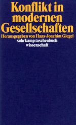 Konflikt in modernen Gesellschaften Cover des Buches Konflikt in modernen Gesellschaften (ISBN: 9783518289631)