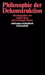 Philosophie der Dekonstruktion Cover des Buches Philosophie der Dekonstruktion (ISBN: 9783518292075)