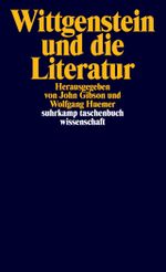 Wittgenstein und die Literatur Cover des Buches Wittgenstein und die Literatur (ISBN: 9783518293829)