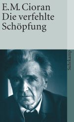die verfehlte schöpfung Cover des Buches die verfehlte schöpfung (ISBN: B0029KHN5E)