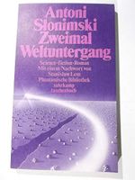 Zweimal Weltuntergang: Science-fiction-Roman (Suhrkamp Taschenbücher) Cover des Buches Zweimal Weltuntergang: Science-fiction-Roman (Suhrkamp Taschenbücher) (ISBN: 9783518377291)