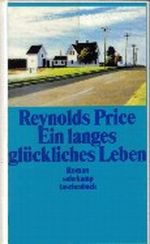 Ein langes glückliches Leben Cover des Buches Ein langes glückliches Leben (ISBN: 9783518378977)