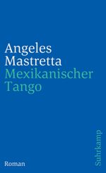 Mexikanischer Tango Cover des Buches Mexikanischer Tango (ISBN: 9783518384138)