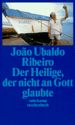 Der Heilige, der nicht an Gott glaubte Cover des Buches Der Heilige, der nicht an Gott glaubte (ISBN: 9783518389980)