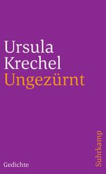 Ungezürnt Cover des Buches Ungezürnt (ISBN: 9783518392829)