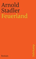 Feuerland Cover des Buches Feuerland (ISBN: 9783518396179)