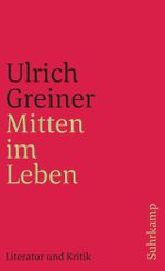 Mitten im Leben Cover des Buches Mitten im Leben (ISBN: 9783518396414)