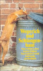 Wegerich und Schlangenhaut Cover des Buches Wegerich und Schlangenhaut (ISBN: 9783518396520)