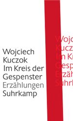 Im Kreis der Gespenster Cover des Buches Im Kreis der Gespenster (ISBN: 9783518417539)