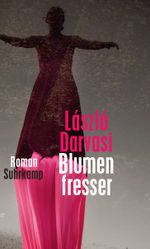 Blumenfresser Cover des Buches Blumenfresser (ISBN: 9783518423592)