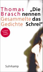 »Die nennen das Schrei« Cover des Buches »Die nennen das Schrei« (ISBN: 9783518424537)