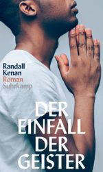 Der Einfall der Geister Cover des Buches Der Einfall der Geister (ISBN: 9783518430811)