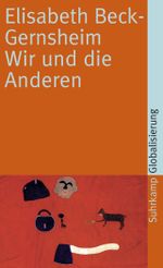Wir und die Anderen Cover des Buches Wir und die Anderen (ISBN: 9783518458723)
