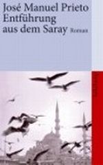 Entführung aus dem Saray Cover des Buches Entführung aus dem Saray (ISBN: 9783518458891)