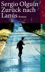 Zurück nach Lanús Cover des Buches Zurück nach Lanús (ISBN: 9783518460412)
