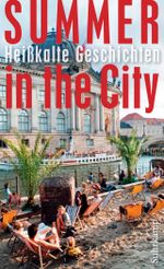 Summer in the City Cover des Buches Summer in the City (ISBN: 9783518463482)
