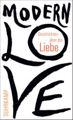 Modern Love Cover des Buches Modern Love (ISBN: 9783518464274)