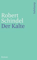 Der Kalte Cover des Buches Der Kalte (ISBN: 9783518465035)