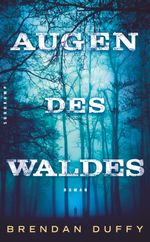 Augen des Waldes Cover des Buches Augen des Waldes (ISBN: 9783518465660)
