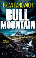 Bull Mountain Cover des Buches Bull Mountain (ISBN: 9783518466575)
