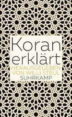 Koran erklärt Cover des Buches Koran erklärt (ISBN: 9783518468029)