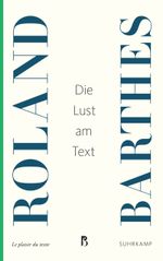 Die Lust am Text Cover des Buches Die Lust am Text (ISBN: 9783518469088)