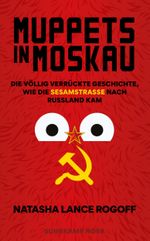 Muppets in Moskau Cover des Buches Muppets in Moskau (ISBN: 9783518473658)