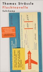 Fluchtnovelle Cover des Buches Fluchtnovelle (ISBN: 9783518474488)