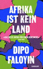 Afrika ist kein Land Cover des Buches Afrika ist kein Land (ISBN: 9783518474662)