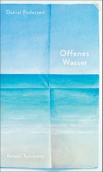 Offenes Wasser Cover des Buches Offenes Wasser (ISBN: 9783518474679)
