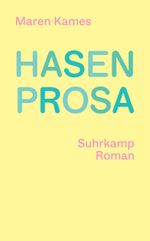 Hasenprosa Cover des Buches Hasenprosa (ISBN: 9783518475232)