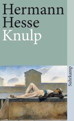 Knulp Cover des Buches Knulp (ISBN: 9783518743942)