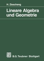 Lineare Algebra und Geometrie Cover des Buches Lineare Algebra und Geometrie (ISBN: 9783519022305)