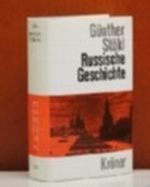 Russische Geschichte. Von den Anfängen bis zur Gegenwart Cover des Buches Russische Geschichte. Von den Anfängen bis zur Gegenwart (ISBN: 9783520244055)