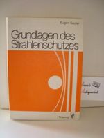 Grundlagen des Strahlenschutzes (5185 017) Cover des Buches Grundlagen des Strahlenschutzes (5185 017) (ISBN: 9783521061378)