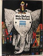 Mein Elefant heißt Dominik Cover des Buches Mein Elefant heißt Dominik (ISBN: 9783522118002)