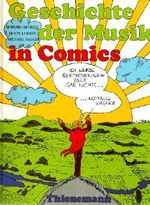 Geschichte der Musik in Comics Cover des Buches Geschichte der Musik in Comics (ISBN: 9783522135801)