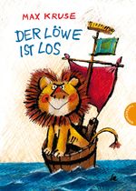 Der Löwe ist los Cover des Buches Der Löwe ist los (ISBN: 9783522184014)