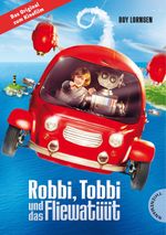 Robbi Tobbi und das Fliewatüüt Cover des Buches Robbi Tobbi und das Fliewatüüt (ISBN: 9783522184465)